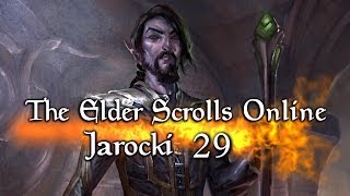 The Elder Scrolls Online - Jarocki (#29) [01.04.2014] [Level 10]