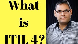 ITIL 4 free training videos in Hindi - what is ITIL 4?  - ITIL 4 free training videos in Hindi