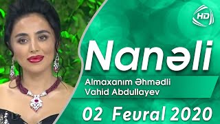 Nanəli (02.02.2020)