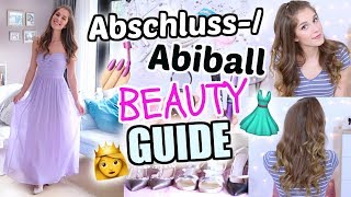 (Abi-)Ball Beauty Guide - TIPPS für Haare, Makeup, Kleid, Fotos ♡ BarbaraSofie