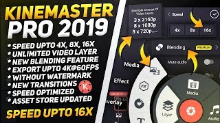 Kinemaster PRO Apk Fullpack 2019 |  Kinemaster Apk Mod | Kinemaster PRO Terbaru