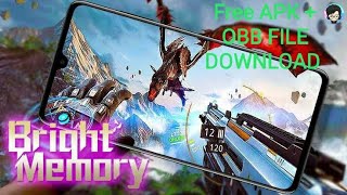 HOW TO DOWNLOAD BRIGHT MEMORY GAME FREE FOR ANDROID ! (Apk+Obb), Download Here"!