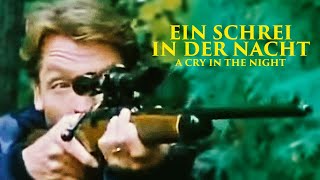 Ein Schrei in der Nacht - A cry in the night (Psychothriller in voller Länge | komplett auf Deutsch)