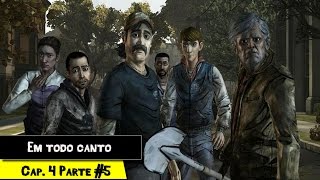 The Walking Dead - Episódio 4 - Parte #04