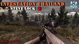 Infestation Thailand - West Oak เขาว่าเดือด ส่ง M1 ไป !
