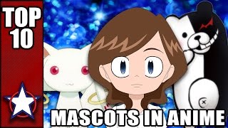 TOP 10 MASCOTS IN ANIME
