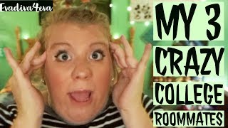 Storytime MY 3 CRAZY ROOMMATES!!