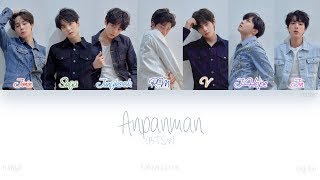 [HAN|ROM|ENG] BTS (방탄소년단) - Anpanman (Color Coded Lyrics)