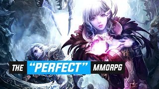 "The Perfect MMORPG"