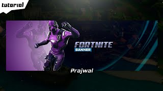 PS TOUCH:How To Make Clean Fortnite Header/Banner On Android/Ps Touch