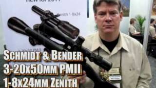 Schmidt & Bender -- new 3-20x50 PMII & 1-8x24 Zenith Scopes for 2011
