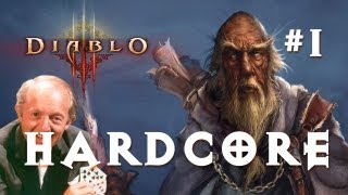 Diablo 3 HARDCORE! Part 1
