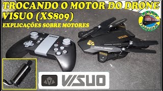 400 - TROCANDO O MOTOR DO DRONE VISUO (XS809) + EXPLICAÇÕES - CANAL LELOTREM