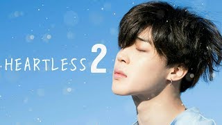{BTS ff} | Heartless season 2- EP 1