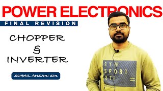 CHOPPER & INVERTER POWER ELECTRONICS FINAL REVISION FOR GATE 2020 | GENIQUE EDUCATION