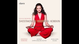 Weinberg: Fantasy for Cello & Orchestra Op. 52 / Anastasia Kobekina, Cello