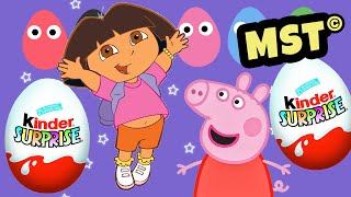 Kinder Surprise Eggs Play Doh Peppa Pig Dora the explorer [MST]
