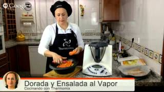 "Dorada al Vapor" acompañada de "Ensalada de frutas y verduras al vapor, con vinagreta de naranja II