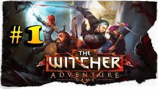 The Witcher Adventure Game  - Партия 1- Геральт vs. Лютик [НА РУССКОМ]