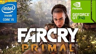 Far Cry Primal (GT 740M/GT 825M/GT 920M | i5 4200u) [Minimum]