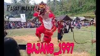 SOLAH BARONG BAJANG_1997 | PASAR MENOREH 2019