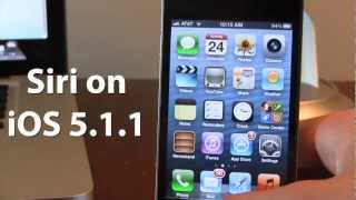 Install Siri on iOS 5.1.1 for iPhone 4, 3GS, iPod Touch 4, iPad 1,2,3