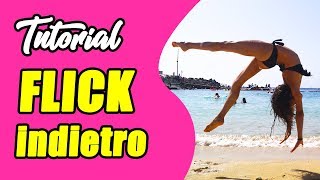 COME IMPARARE IL FLICK INDIETRO || TUTORIAL GINNASTICA ARTISTICA
