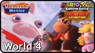 Mario + Rabbids Kingdom Battle - Donkey Kong Adventure - World 4 (100% Walkthrough)