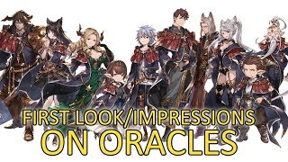 【Granblue Fantasy】My First Look/Impressions On Oracles