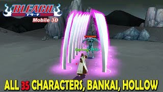 BLEACH Mobile 3D - ALL 35 Characters Abilities, Bankai & Hollow (Android/iOS)