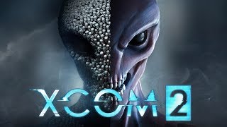 XCOM 2: LONG WAR • Стрим, начало сезона 4