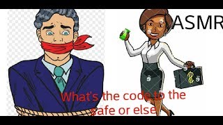 [ASMR] Tell me the code to the safe of the bag of money