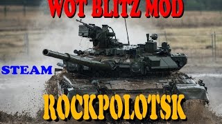 Как установить, МОД WOT BLITZ на пк, steam ( озвучка, музыка, интерфейс) ROCKPOLOTSK