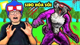 PHONG CẬN SỢ HÃI VÌ SIRO HÓA CHÓ SÓI ĐÁNG SỢ LÚC 3 GIỜ SÁNG TRONG MINI WORLD | TỨ TRỤ DIỆT QUỶ TẬP 9