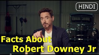 Facts About Robert Downey Jr in Hindi