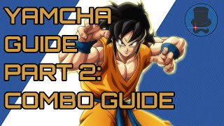 Yamcha Combo Guide