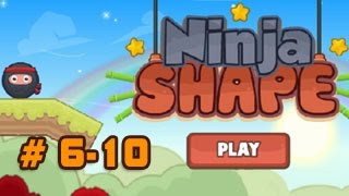Ninja Shape Walkthrough Level 6-10