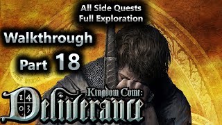 Kingdom Come Deliverance Walkthrough Part 18 (All Side Quests + Full Exploration)