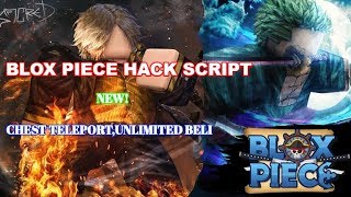 ROBLOX - BLOX PIECE HACK ,DEVIL FRUIT TP,CHEST TP, UNLIMITED BELI,SPAM ATTACK (SWORD AND MELEE