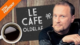 OLDELAF - Tu veux un café ?