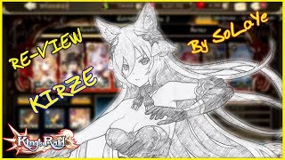 King Raid :: รีวิว Kirza จุติขั้น 5 !! ตลุยมังกรดำ Lv.8 ขั้น 3 !!