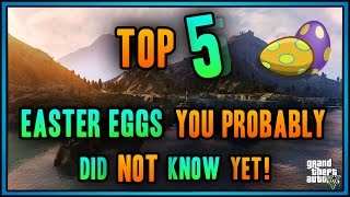 GTA 5: Top 5 Easter Eggs You Probably Didn't Know... Yet!