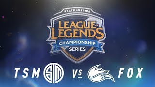TSM vs. FOX - Week 6 Day 1 | NA LCS Spring Split | TSM vs. Echo Fox (2018)
