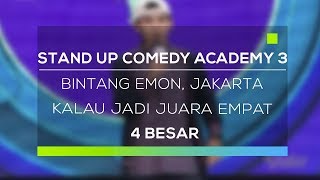Stand Up Comedy Academy 3 : Bintang Emon, Jakarta - Kalau Jadi Juara Empat
