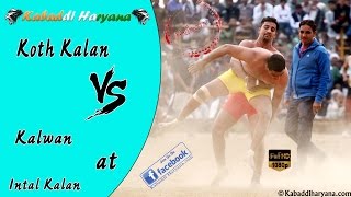 Koth Kalan Vs Kalwan (कोथ कलां Vs कालवन सेमीफाइनल) Kabaddi Match at Intal Kalan, Jind