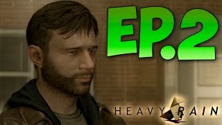 Heavy Rain | Невосполнимая Потеря | Ep.2