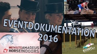 Mevisto Amadeus Horse Indoors 2016 - Offizielle Eventdokumentation