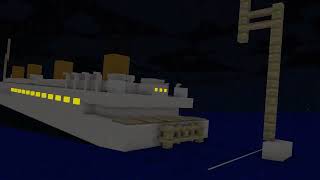 [Mine Imator] The Sinking Of The RMS Titanic