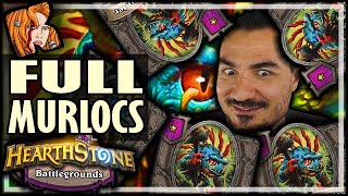 WHEN EVERYONE GOES MURLOCS - Hearthstone Battlegrounds