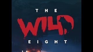 The WILD Eight | Multiplayer Survival Crafting